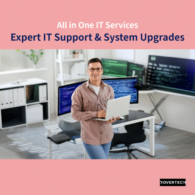 All in One IT Support Services All in One IT Support Services - Rovertech
